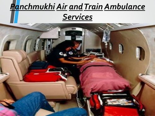 Panchmukhi Air and Train Ambulance Services Imphal-Shillong