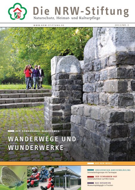 WANDERWEGE UND WUNDERWERkE - NRW-Stiftung