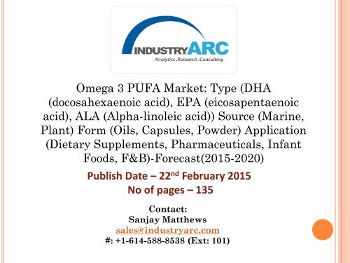 Omega-3 PUFA Market: highly used as Asthma medication for its inflammatory properties in pharmaceuticals