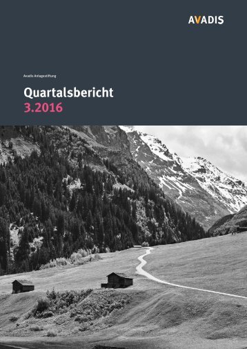 Avadis Anlagestiftung Quartalsbericht 3.2016 