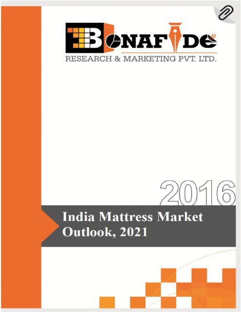 Sample_India Mattress Market Outlook, 2021