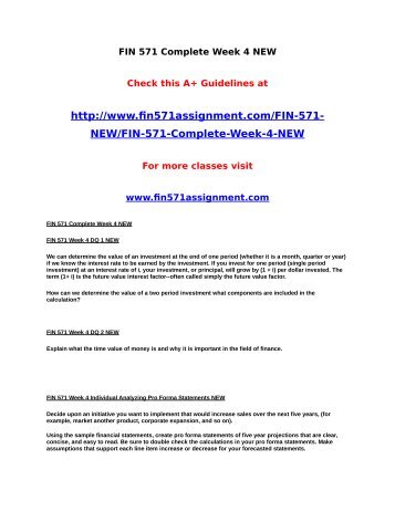 fin 571 Read finance 571 week 4 connect problems from the story fin 571 week 4 connect problems by uopehelp (uop e help) with 363 reads uopfin571, uopfin571. fin 571 Read finance 571 week 4 connect problems from the story fin 571 week 4 connect problems by uopehelp (uop e help) with 363 reads uopfin571, uopfin571.