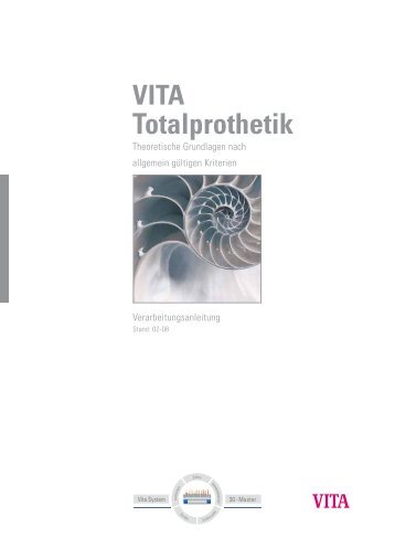 Totalprothetik - VITA Zahnfabrik H. Rauter GmbH & Co. KG