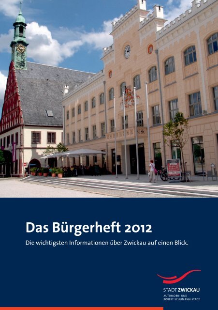 Das Bürgerheft 2012 - Stadt Zwickau
