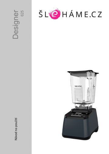 Blendtec - Designer šedý (CZ)