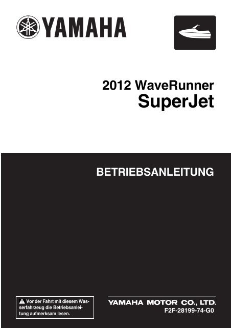 Yamaha Superjet - 2012 - Manuale d'Istruzioni Deutsch