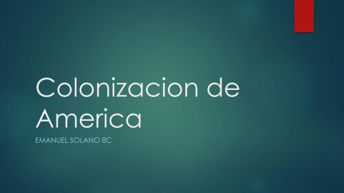 Colonizacion de America