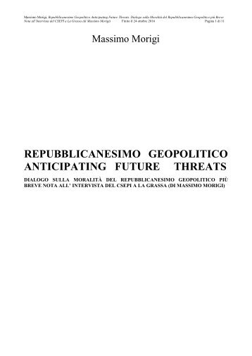 Repubblicanesimo Geopolitico Anticipating Future Threats. Saggio sulla Moralità del Repubblicanesimo Geopolitico più Breve Nota all'intervista del CSEPI a La Grassa (di Massimo Morigi)