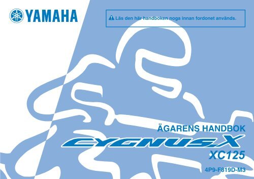 Yamaha CYGNUS 125 - 2010 - Manuale d'Istruzioni Davvis&aacute;megiella