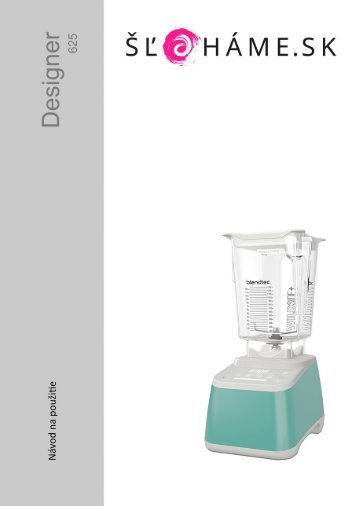 Blendtec - Designer tyrkysový (SK)