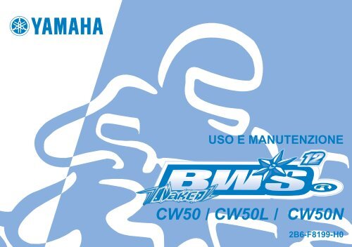 Yamaha BW's 50 - 2004 - Manuale d'Istruzioni Italiano