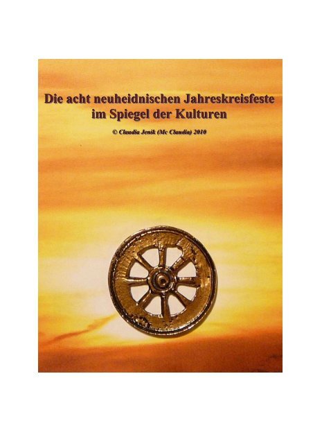 Die Acht Neuheidnischen Jahreskreisfeste Im Spiegel Hagazussa