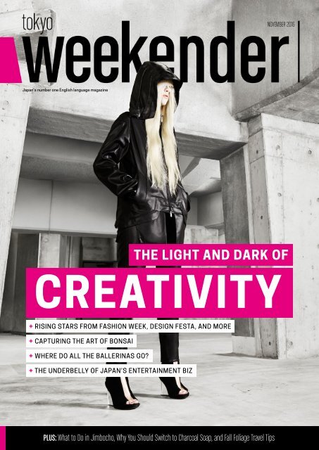 Tokyo Weekender November 2016