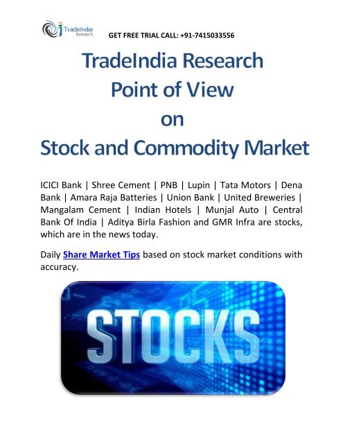 Tradeindia Research Point Of View On Stock And Commodity Market