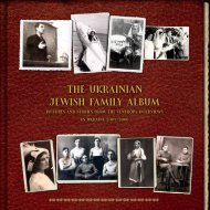 The Ukrainian Jewish Family Album