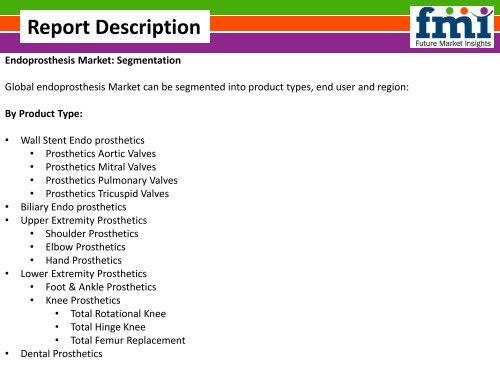 Endoprosthesis Market Value Share, Analysis and Segments 2016-2026 