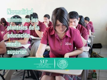 Normalidad mínima en los planteles de la educación media superior