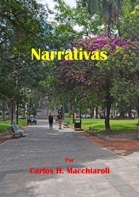 Narrativas Carlos H Macchiaroli