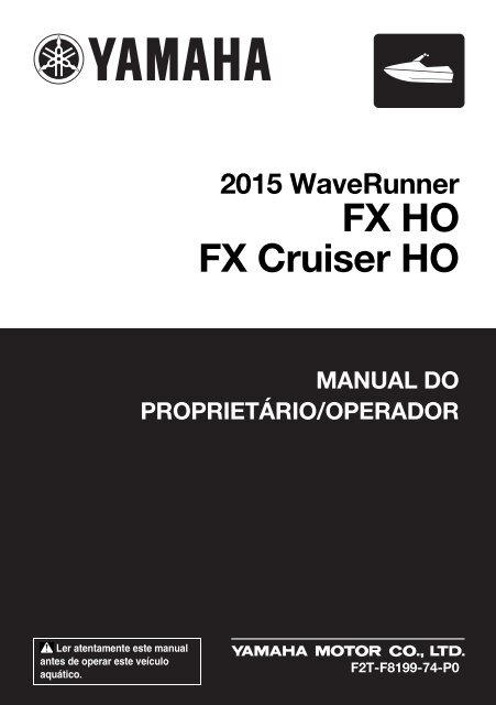 Yamaha FX HO Cruiser - 2015 - Manuale d'Istruzioni Portugu&ecirc;s