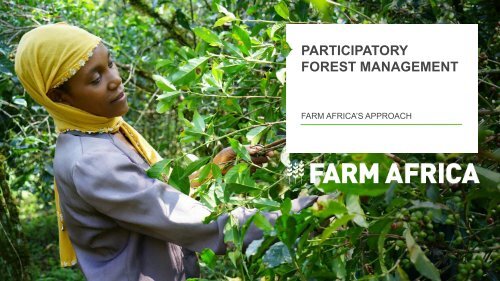 PARTICIPATORY FOREST MANAGEMENT