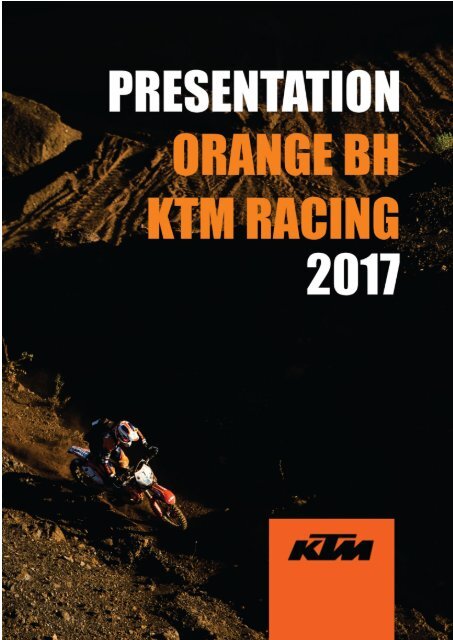 Presentation Orange BH KTM Racing 2017