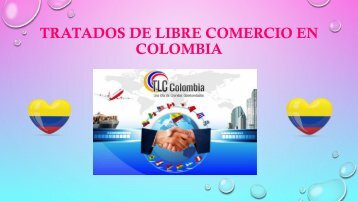 Tratados de libre comercio en Colombia