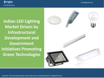 Indian LED Lighting Market Report 2016-2021