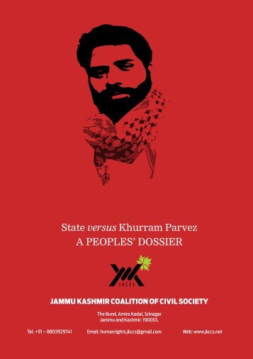 State versus Khurram Parvez A PEOPLES’ DOSSIER
