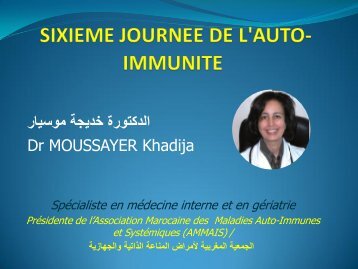 SIXIEME JOURNEE DE L'AUTO-IMMUNITE PRESENTATION POWERPOINT Dr MOUSSAYER  5 NOVEMBRE   2016