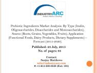 Prebiotics Ingredients Market: to increase supply of inulin is also extracted from genetically modified plants.
