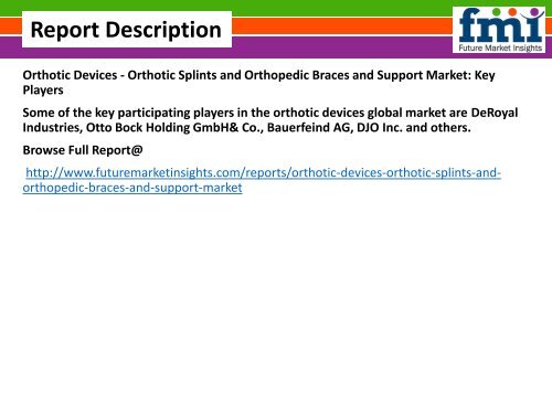 Orthotic Devices Orthotic Splints and Orthopedic Braces and Support Market