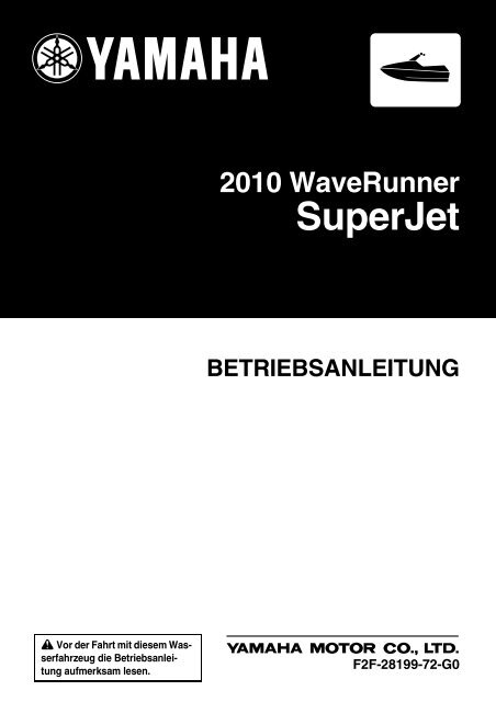 Yamaha Superjet - 2010 - Manuale d'Istruzioni Deutsch