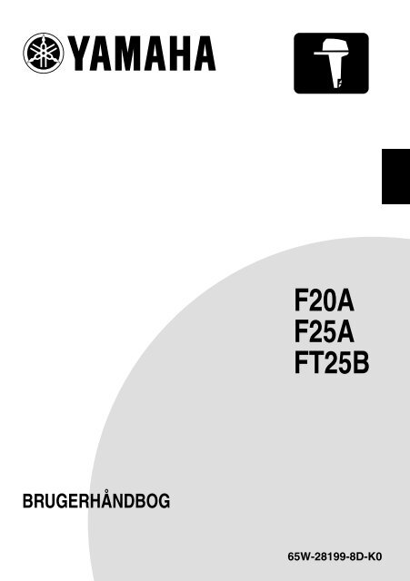 Yamaha F25A - 2007 - Manuale d'Istruzioni Dansk