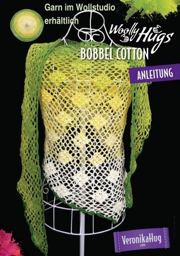 Anleitung BOBBEL Cotton Woolly Hugs Tuch Traumrauten