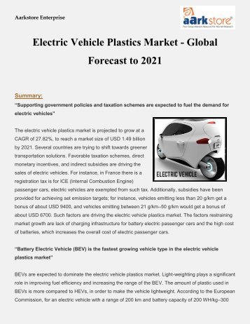 Electric Vehicle Plastics Market - Global Forecast to 2021