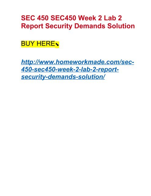 SEC 450 SEC450 Week 2 Lab 2 Report Security Demands Solution 