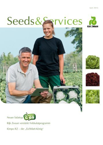 Seeds & Services Juni 2012 (.pdf 4.937 KB - Rijk Zwaan