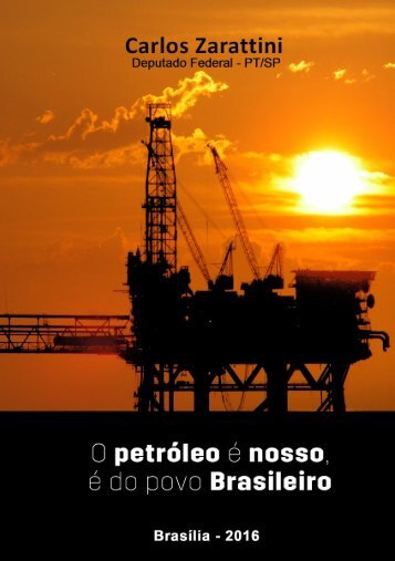 O Petróleo é nosso, é do povo Brasileiro