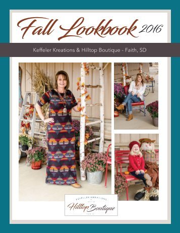 Keffeler Kreations | Hilltop Boutique 2016 Fall Lookbook