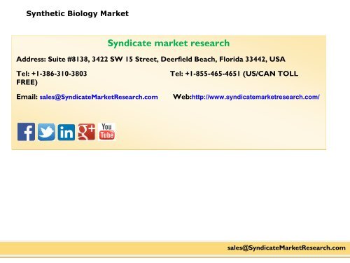 Synthetic Biology Market: Global Industry Insights,Consumption and Research to 2021 