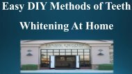 Easy DIY Methods of Teeth Whitening At Home