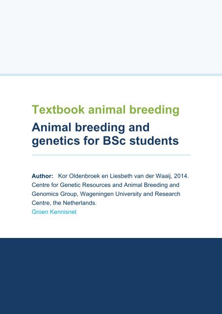 Animal breeding and genetics for BSc students
