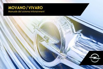 Opel Movano Infotainment Manual MY 17.0 - Movano Infotainment Manual MY 17.0 manuale