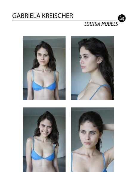 GABRIELA KREISCHER - Louisa Models