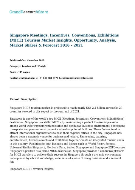 Singapore Meetings, Incentives, Conventions, Exhibitions (MICE) Tourism Market & Forecast 2016 – 2021