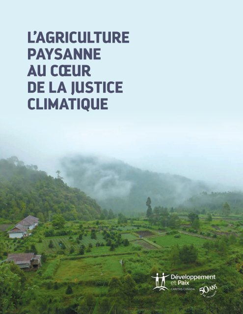 L’AGRICULTURE PAYSANNE AU CŒUR DE LA JUSTICE CLIMATIQUE