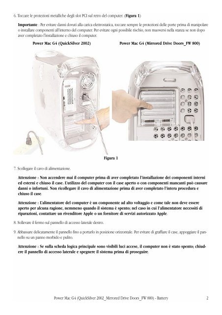 Apple Power Mac G4 (QuickSilver 2002, Porta unit&agrave; in mirroring, FireWire 800) - Batteria - Istruzioni per la sostituzione - Power Mac G4 (QuickSilver 2002, Porta unit&agrave; in mirroring, FireWire 800) - Batteria - Istruzioni per la sostituzione