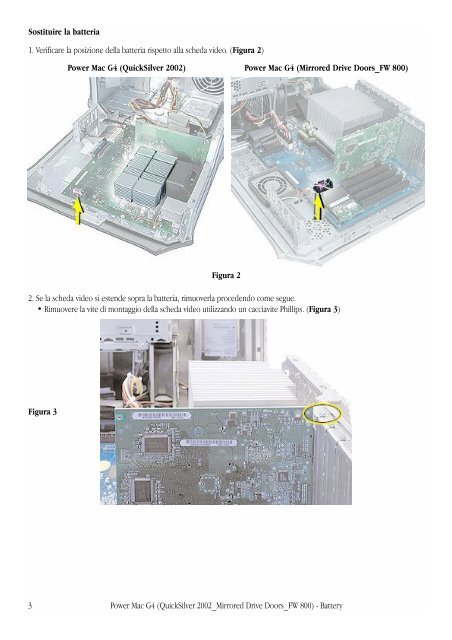 Apple Power Mac G4 (QuickSilver 2002, Porta unit&agrave; in mirroring, FireWire 800) - Batteria - Istruzioni per la sostituzione - Power Mac G4 (QuickSilver 2002, Porta unit&agrave; in mirroring, FireWire 800) - Batteria - Istruzioni per la sostituzione