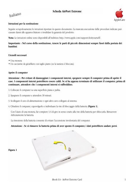 Apple iBook G4 (Fine 2004) - Scheda AirPort Extreme - Istruzioni per la sostituzione - iBook G4 (Fine 2004) - Scheda AirPort Extreme - Istruzioni per la sostituzione